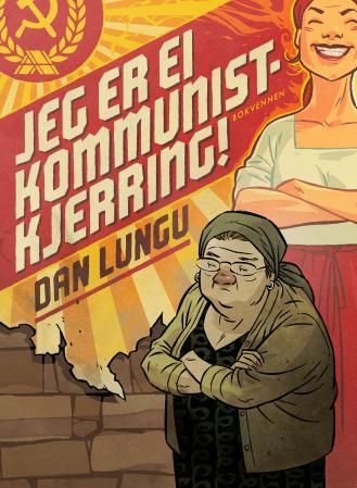 Jeg er ei kommunistkjerring! - roman