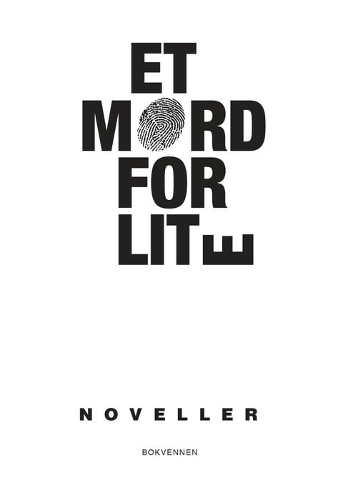 Et mord for lite - 13 krimnoveller