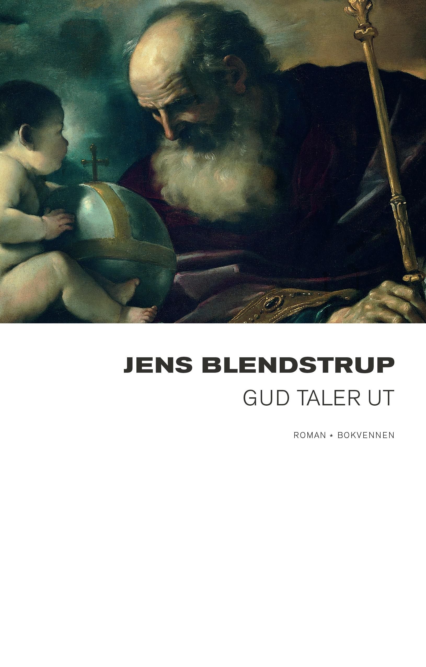 Gud taler ut - roman