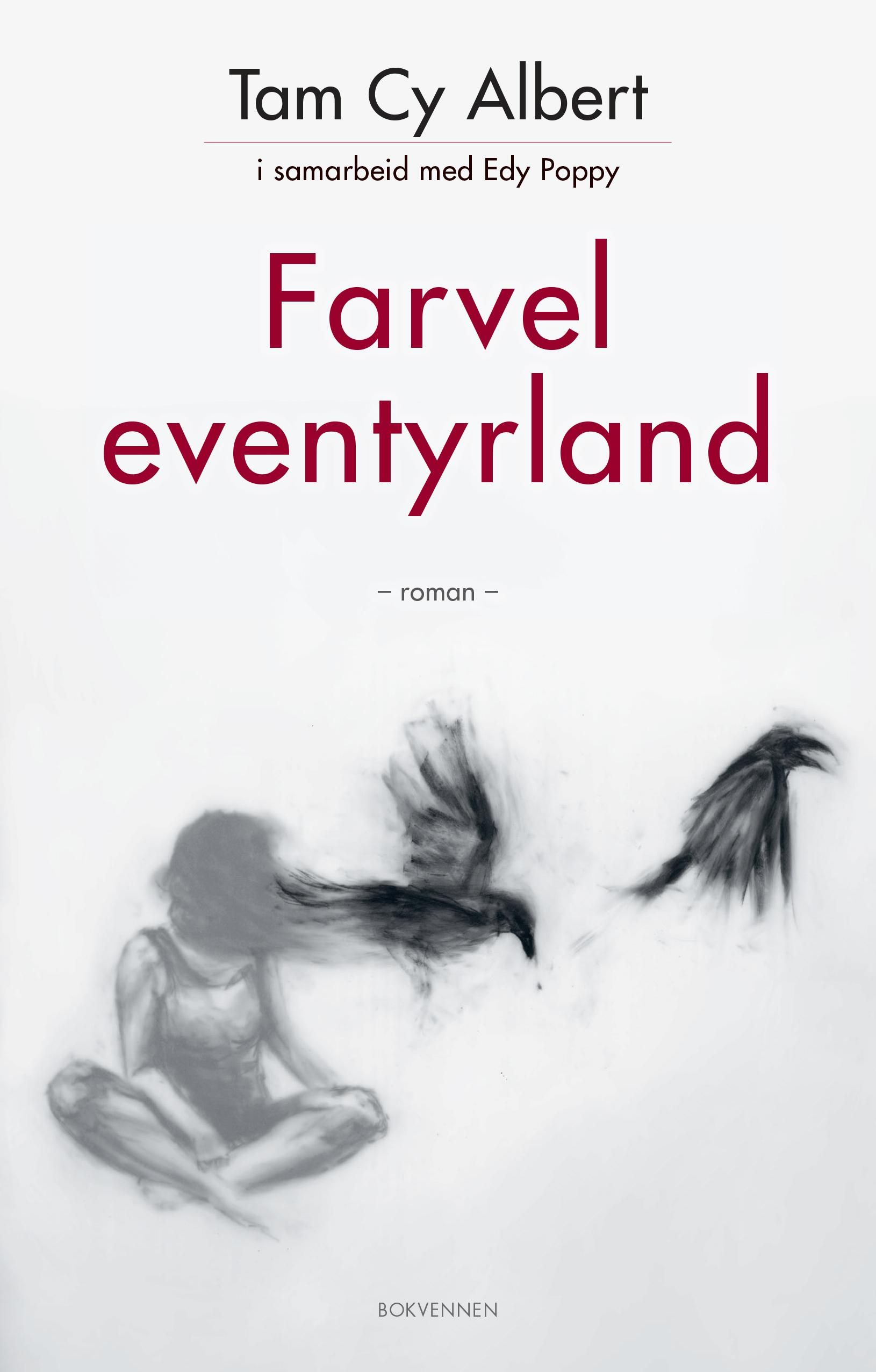 Farvel eventyrland - roman