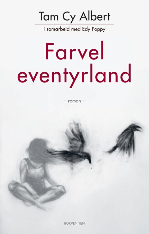 Farvel eventyrland - roman