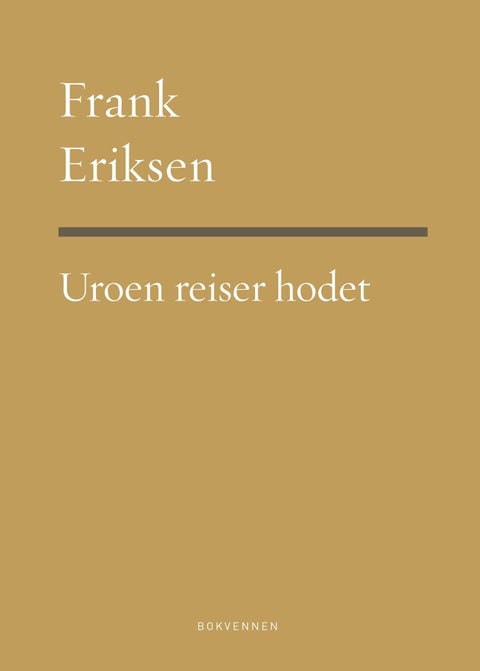 Uroen reiser hodet - dikt