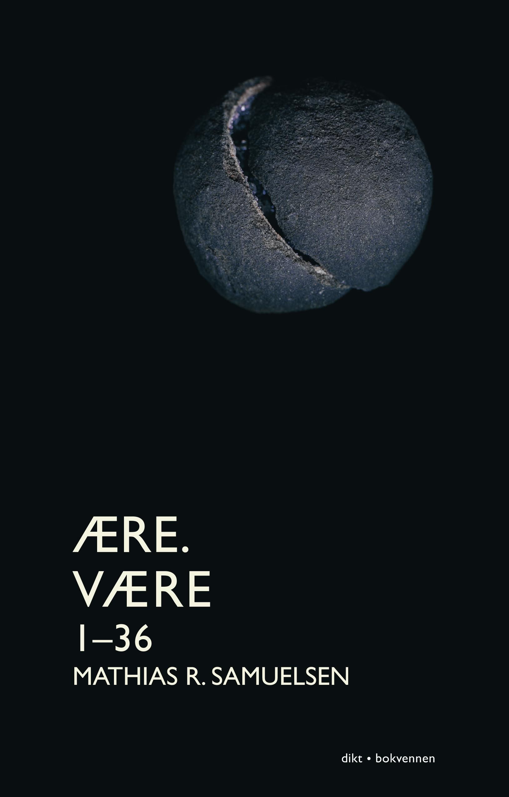 Ære. Være 1-36 - dikt