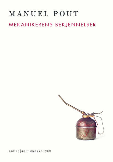 Mekanikerens bekjennelser - (en annerledes verdenshistorie) : roman