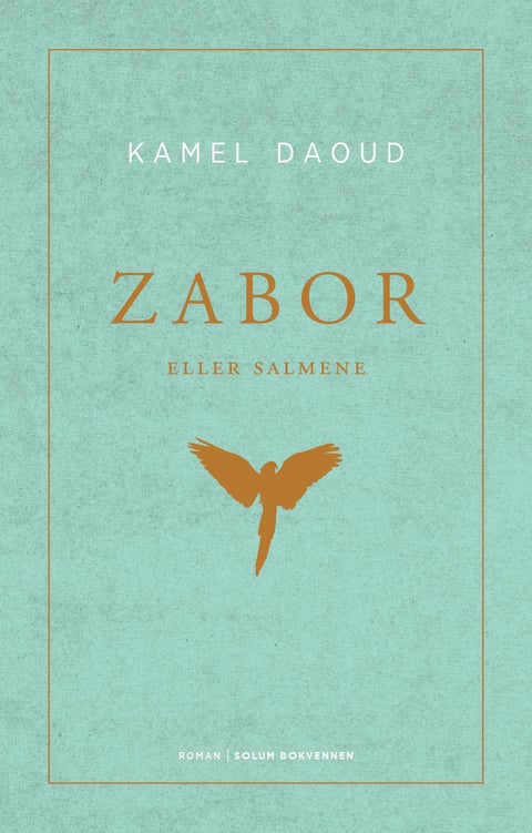 Zabor, eller Salmene - roman