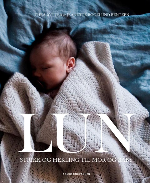 Lun - strikk og hekling til mor og baby