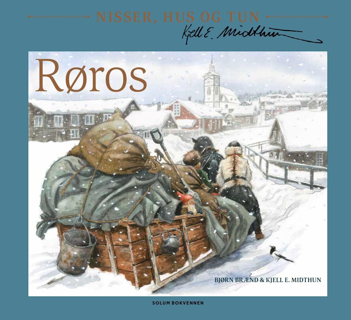 Røros - nisser, hus og tun