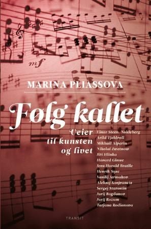 Følg kallet - veier til kunsten og livet