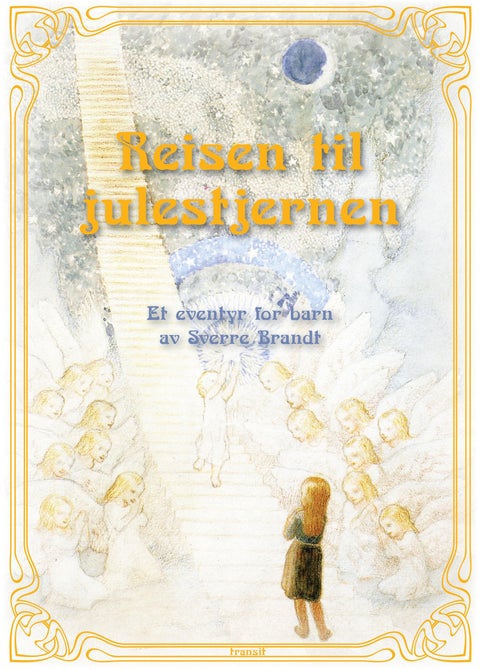 Reisen til julestjernen - et eventyr for barn