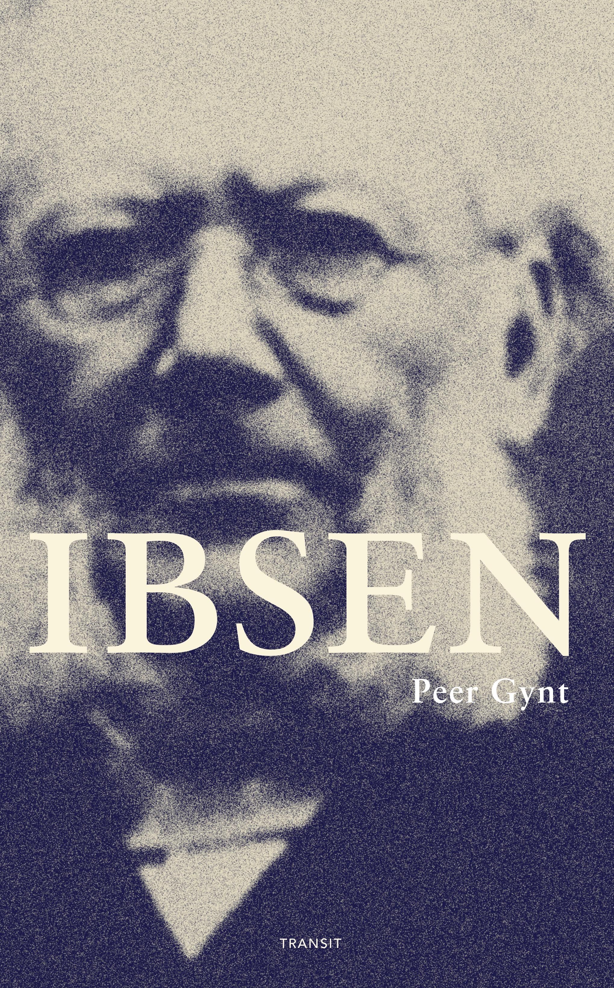 Peer Gynt - et dramatisk digt i fem akter