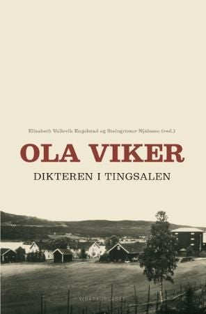 Ola Viker - dikteren i Tingsalen