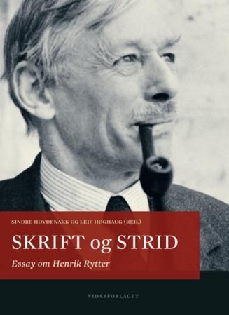 Skrift og strid - essay om Henrik Rytter