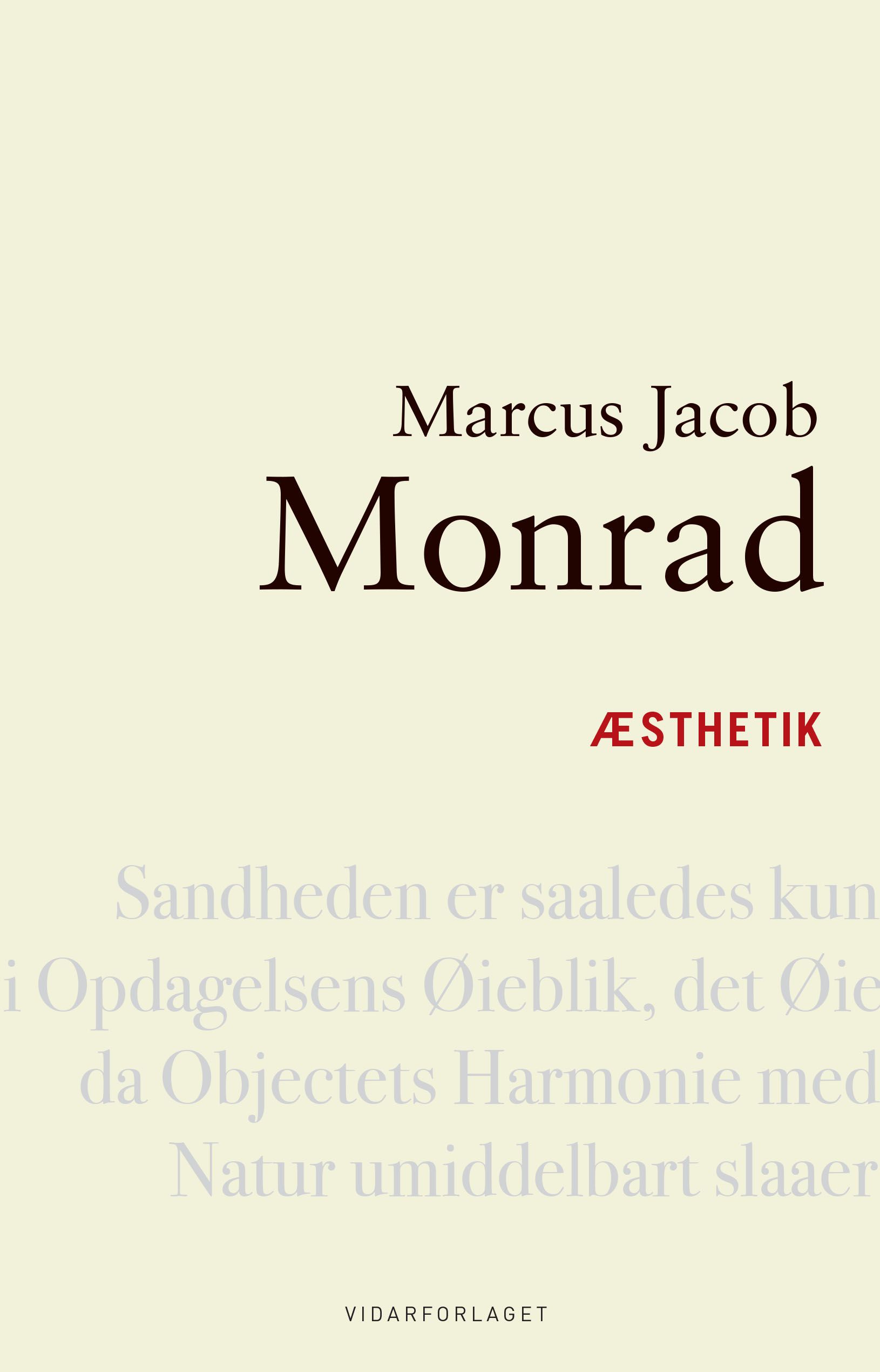 Æsthetik - det skjønne og dets forekomst i natur og kunst