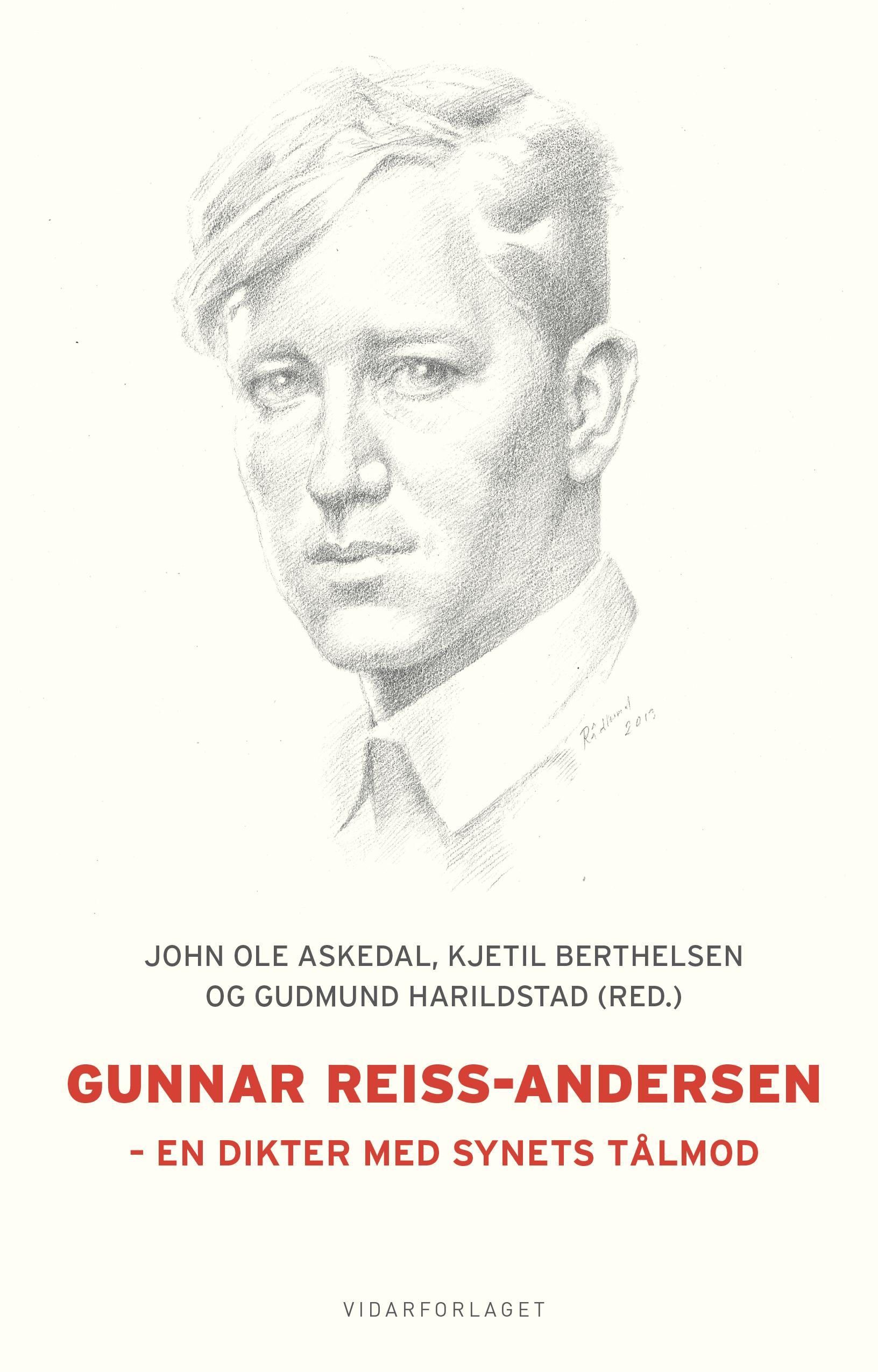 Gunnar Reiss-Andersen - en dikter med synets tålmod