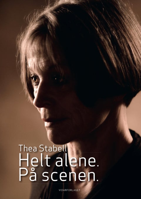 Helt alene - på scenen