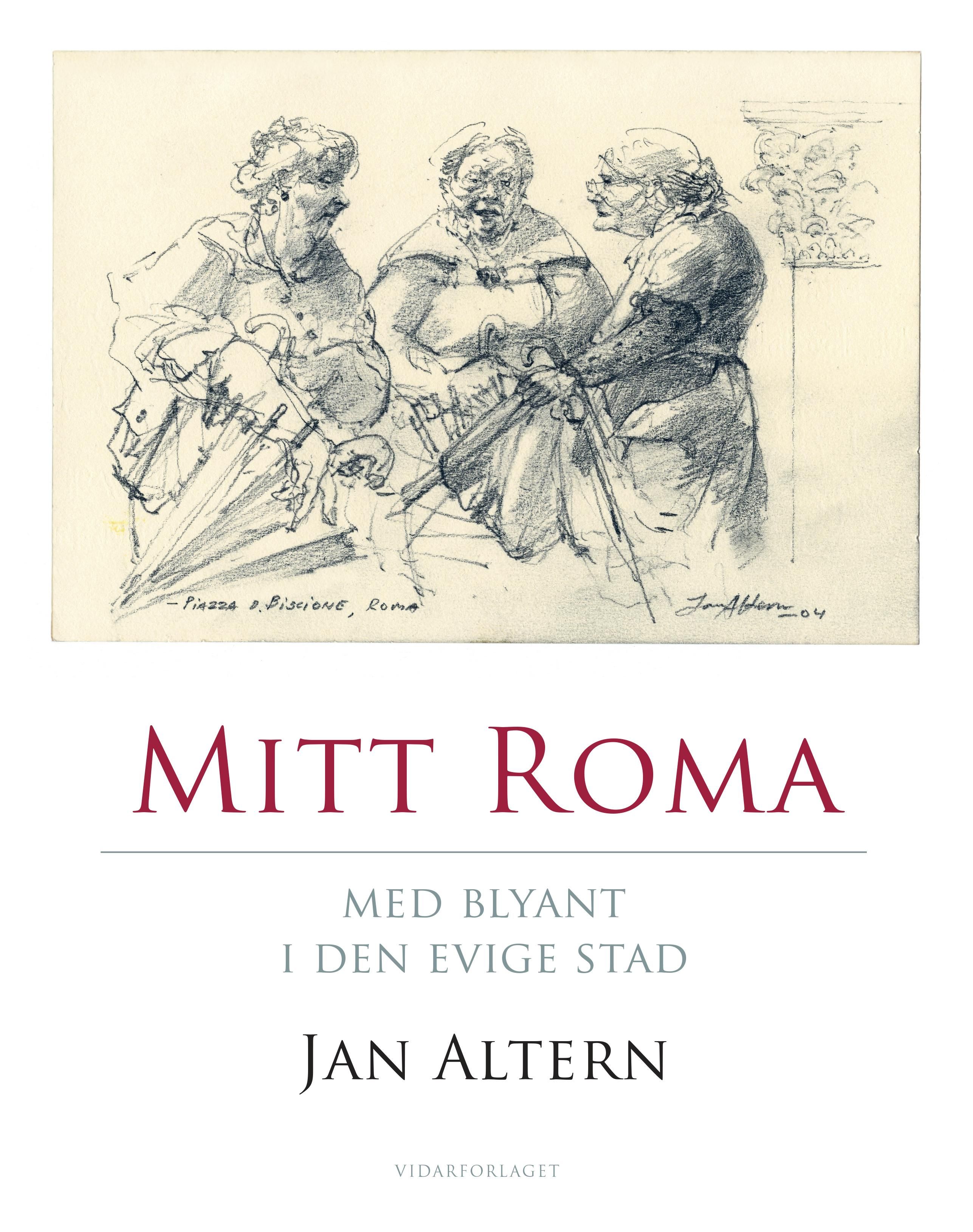 Mitt Roma - med blyant i den evige stad