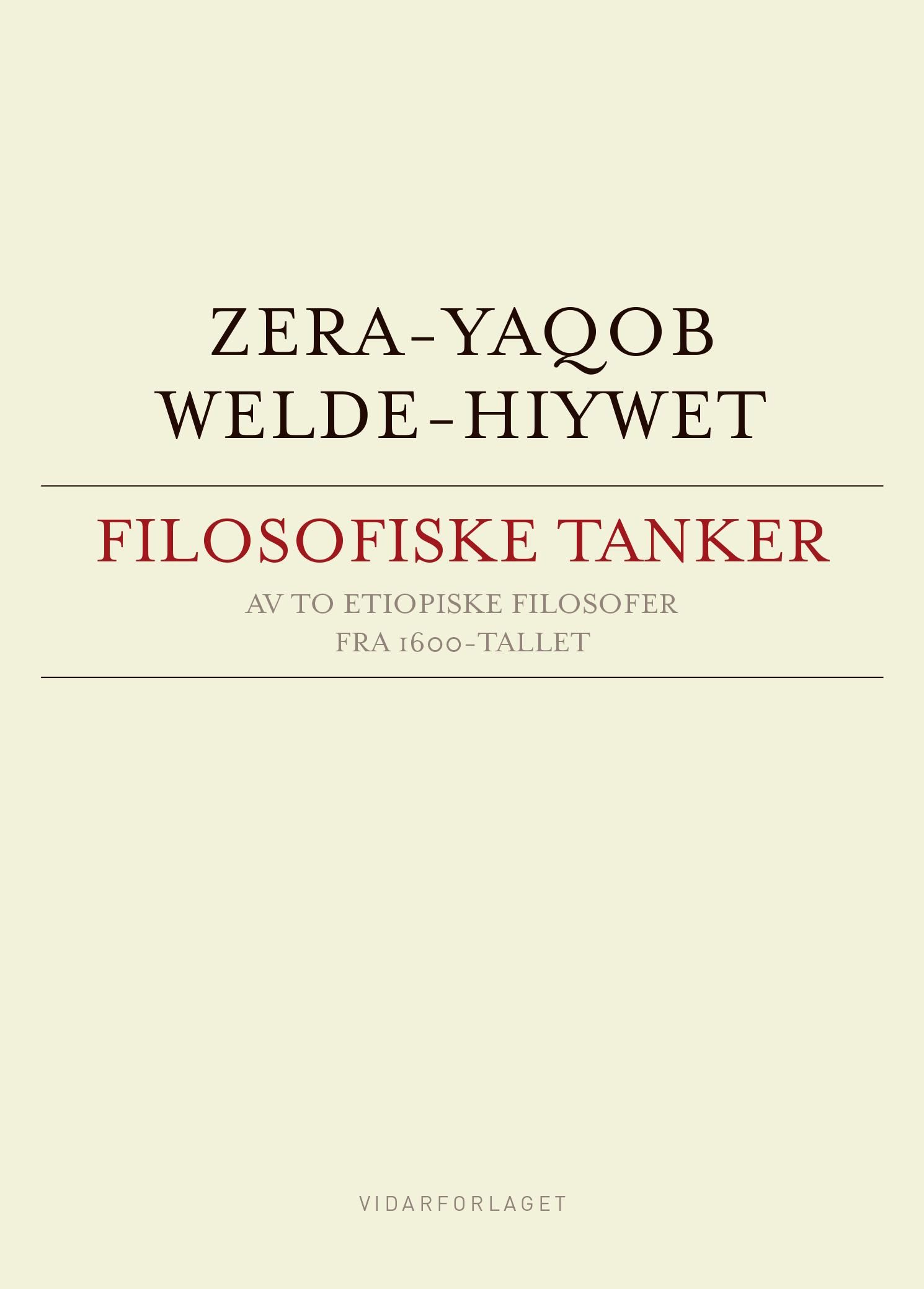 Filosofiske tanker - av to etiopiske filosofer fra 1600-tallet