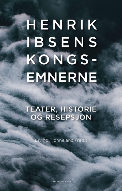 Henrik Ibsens Kongs-Emnerne - teater, historie og resepsjon
