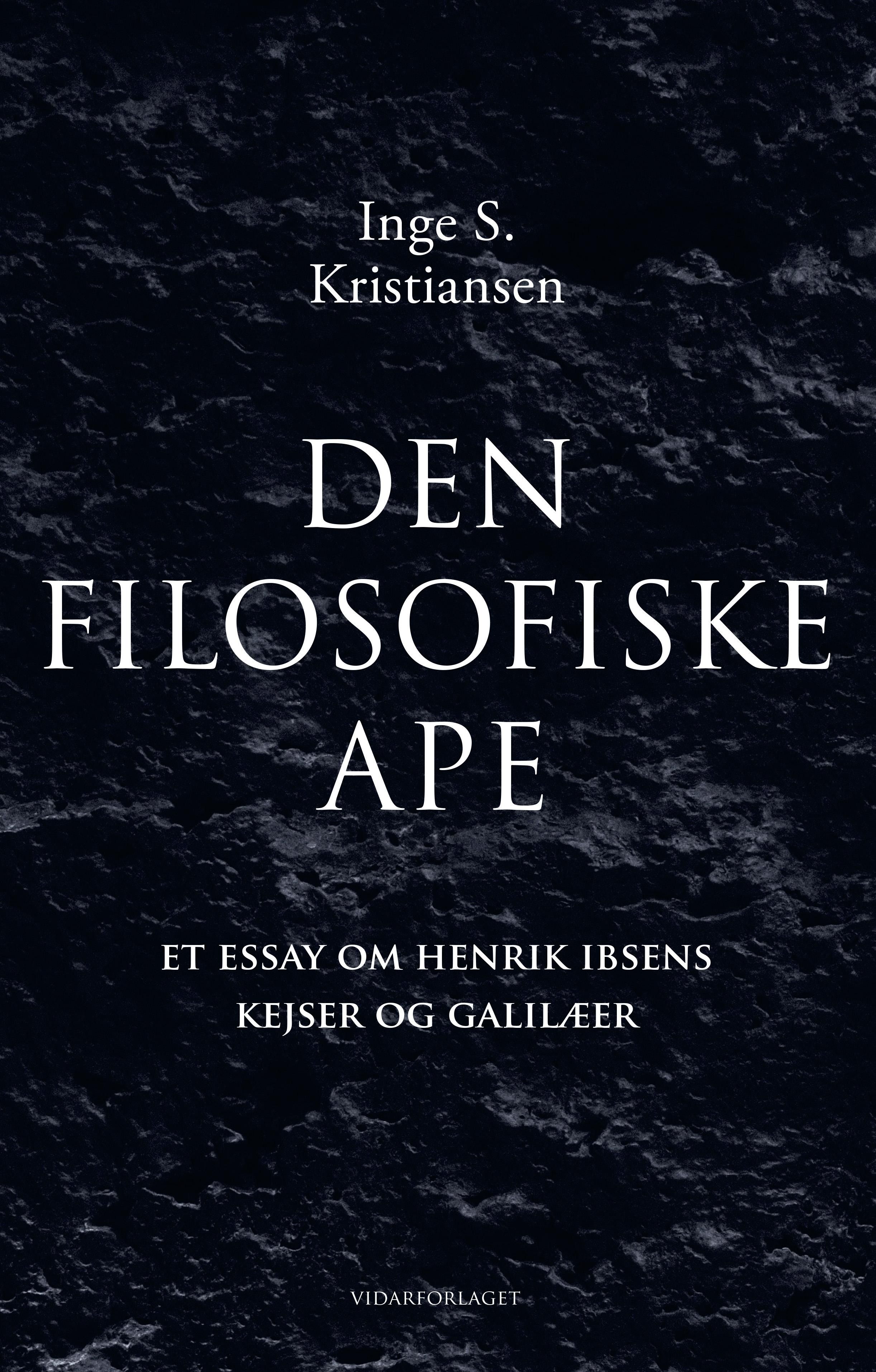 Den filosofiske ape - et essay om Henrik Ibsens Kejser og Galilæer