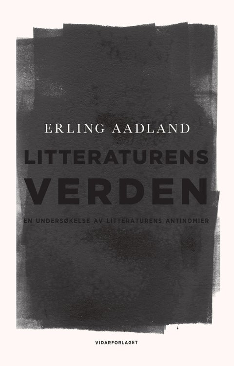 Litteraturens verden - en undersøkelse av litteraturens antinomier