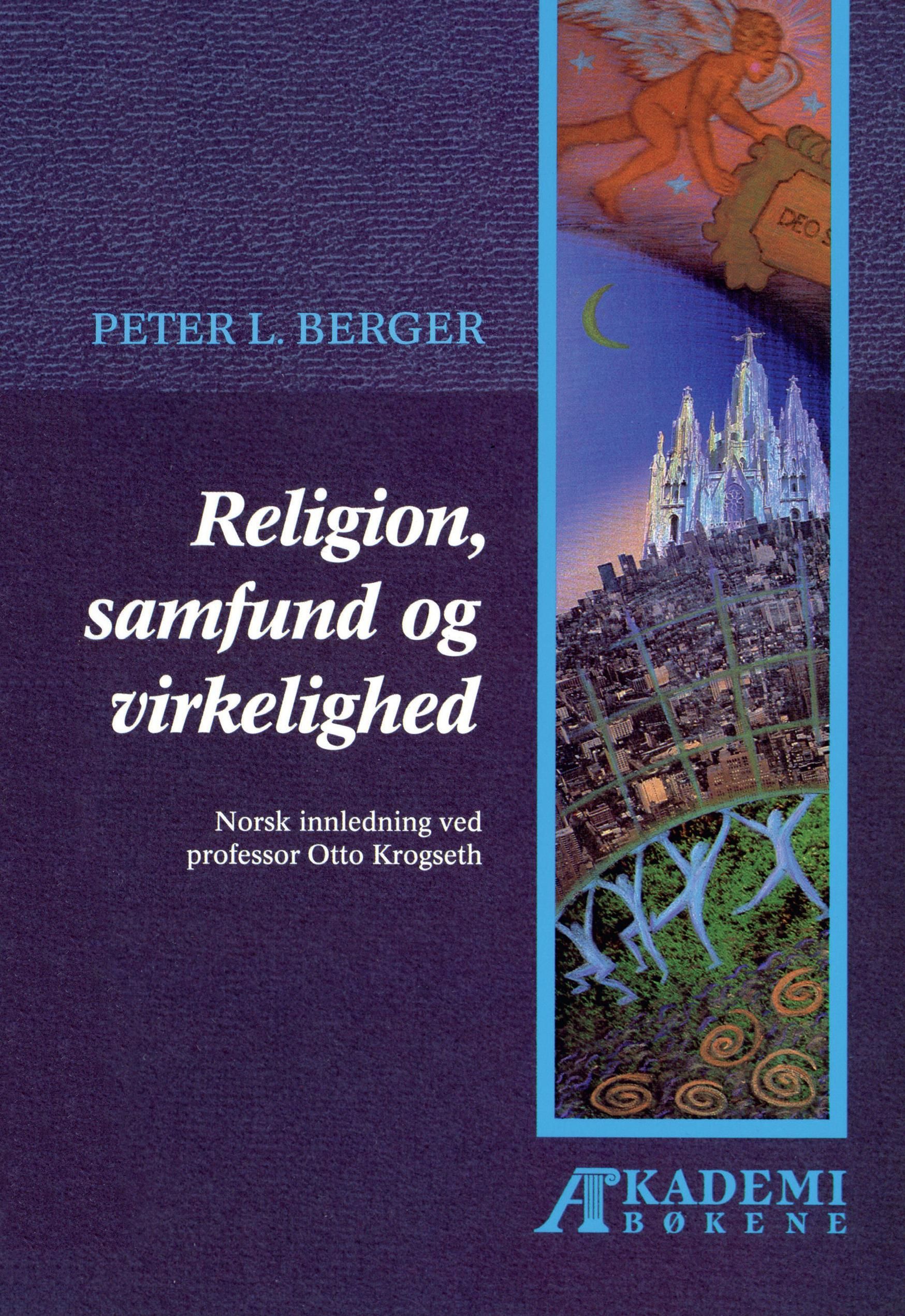 Religion, samfund og virkelighed - elementer til en sociologisk religionsteori