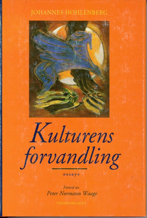 Kulturens forvandling - essays