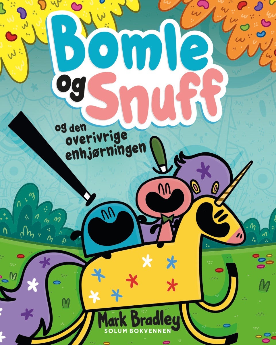 Bomle og Snuff og den overivrige enhjørningen