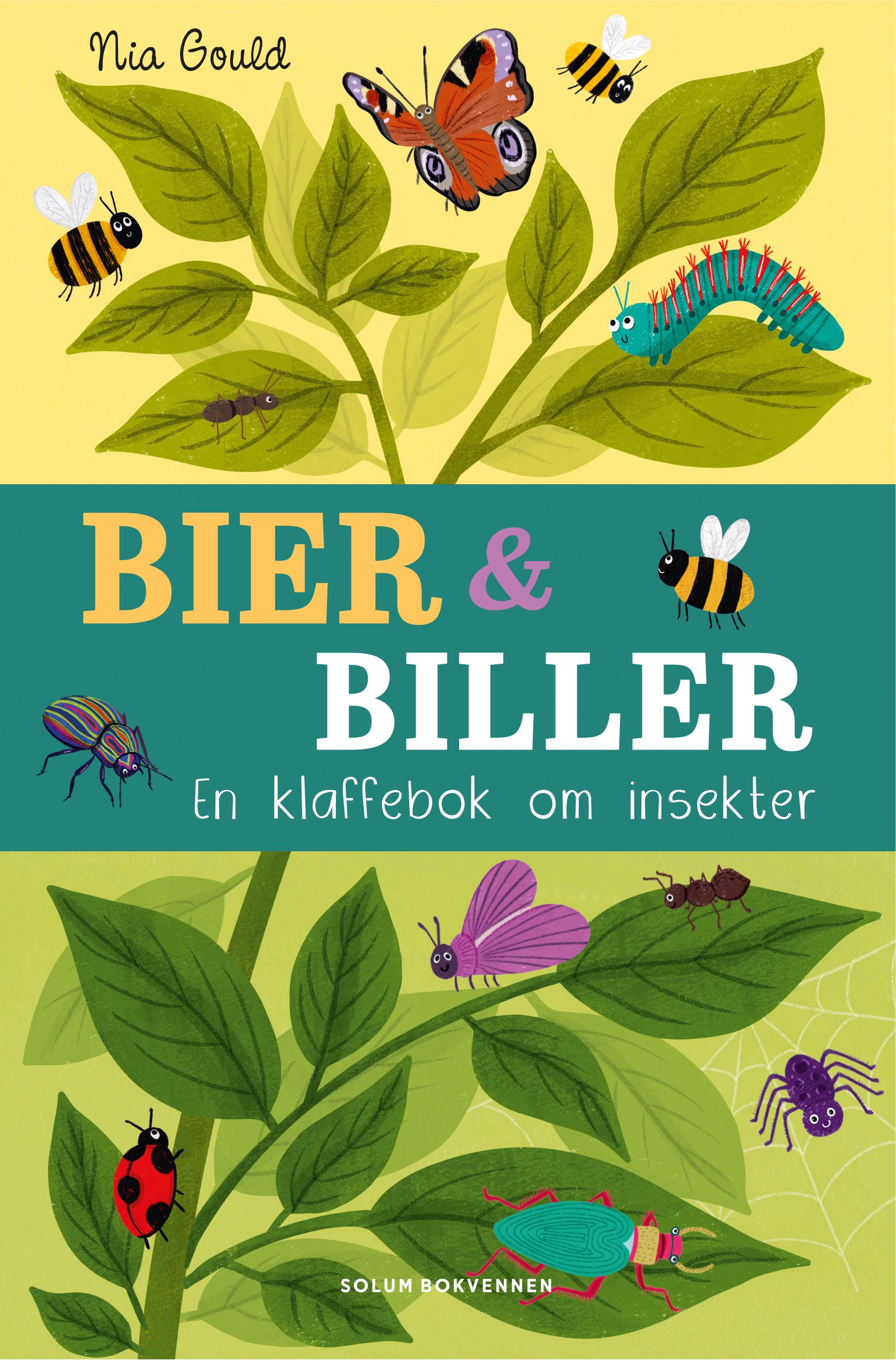 Bier & biller - en klaffebok om insekter