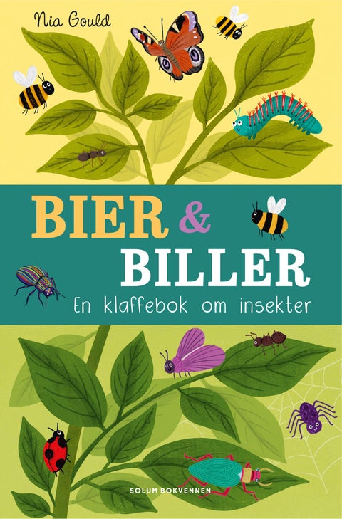 Bier & biller - en klaffebok om insekter