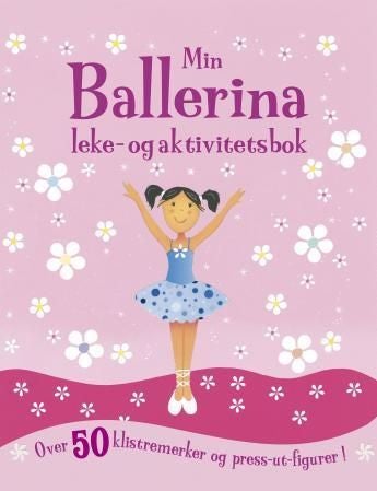Min ballerina - leke- og aktivitetsbok