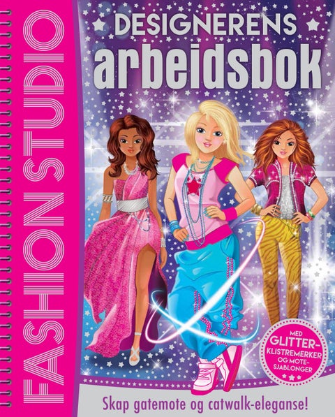 Designerens arbeidsbok. Med press-ut-sjablonger og klistremerke-klær