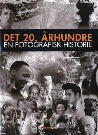 Det 20. århundre - en fotografisk historie