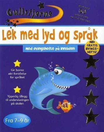 Lek med lyd og språk. Fra 7-9 år - fra 7-9 år