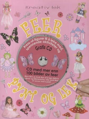 Feer pynt og lek. Hobbyhefte. Fra 5 år. Med utstansede figurer, klistremerker og 1 CD - hobbyhefte fra 5 år