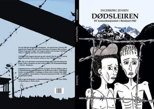 Dødsleiren - SS konsentrasjonsleir i Beisfjord 1942