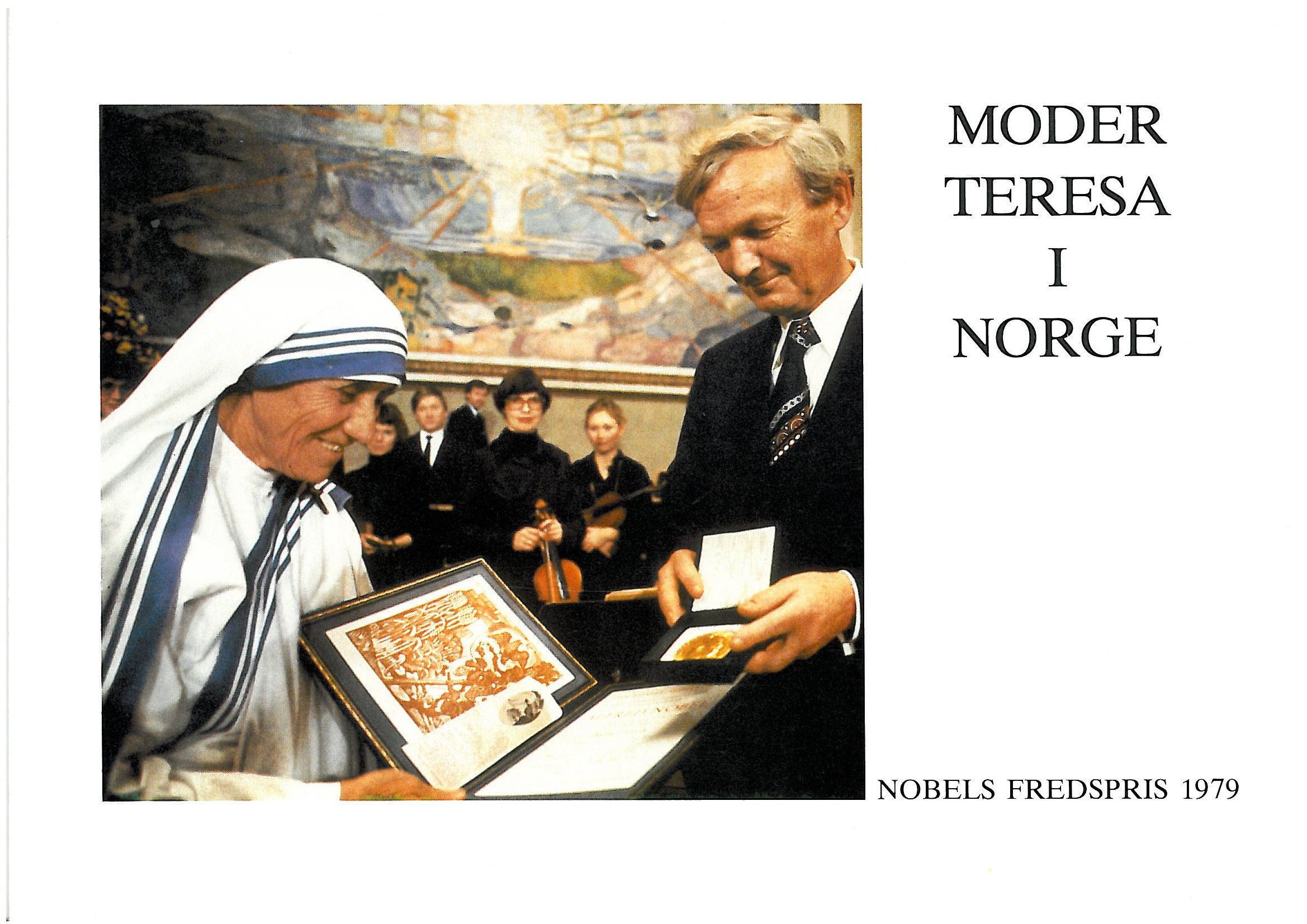 Moder Teresa i Norge - nobels fredspris 1979