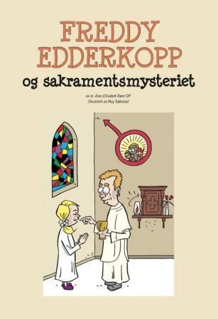 Freddy Edderkopp og sakramentsmysteriet