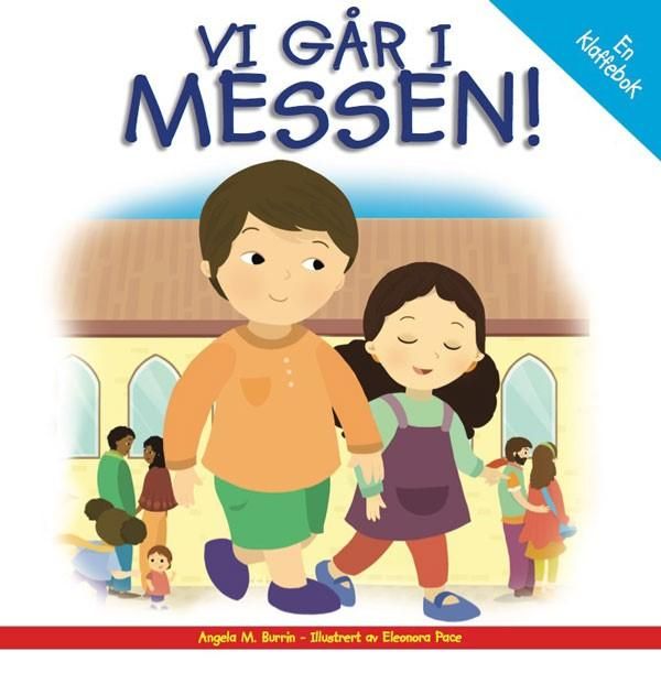 Vi går i messen! - en klaffebok
