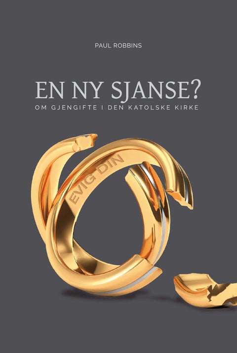 En ny sjanse? - om gjengifte i Den katolske kirke