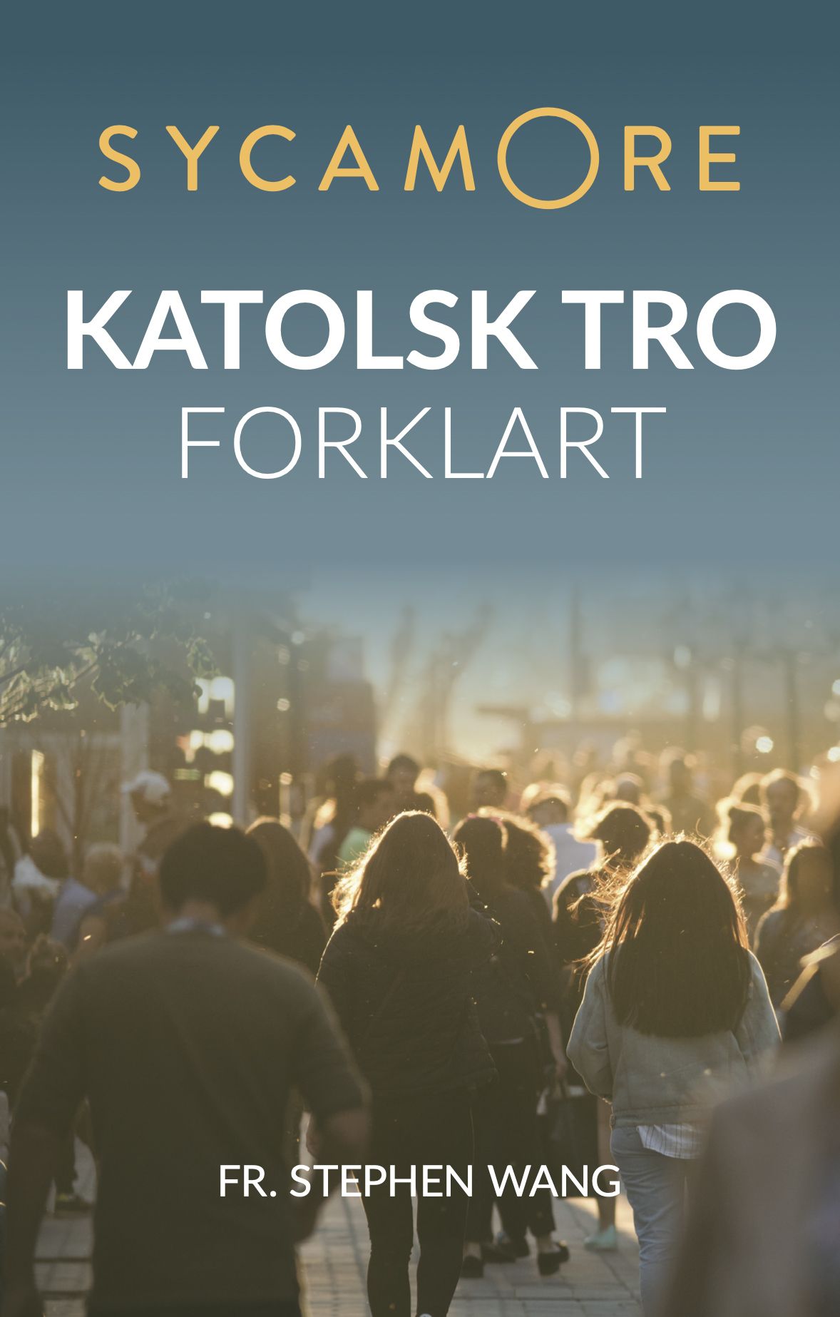 Sycamore - katolsk tro forklart