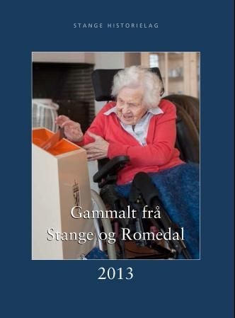 Gammalt frå Stange og Romedal 2013