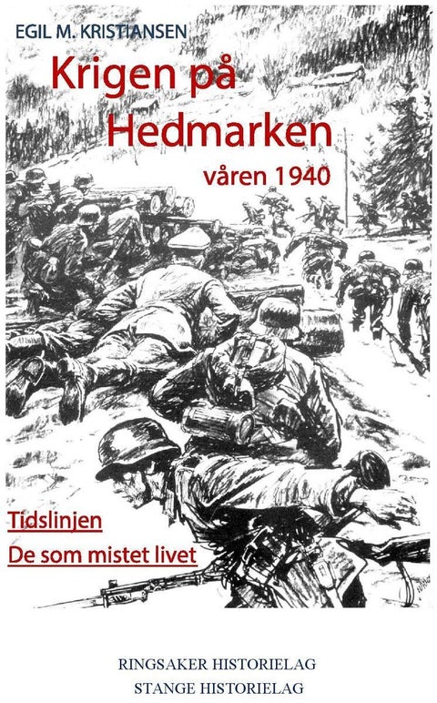 Krigen på Hedmarken våren 1940 - tidslinjen; de som mistet livet