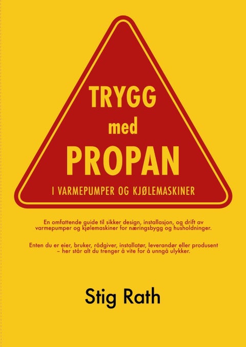 Trygg med propan - i varmepumpe og kjølemaskiner