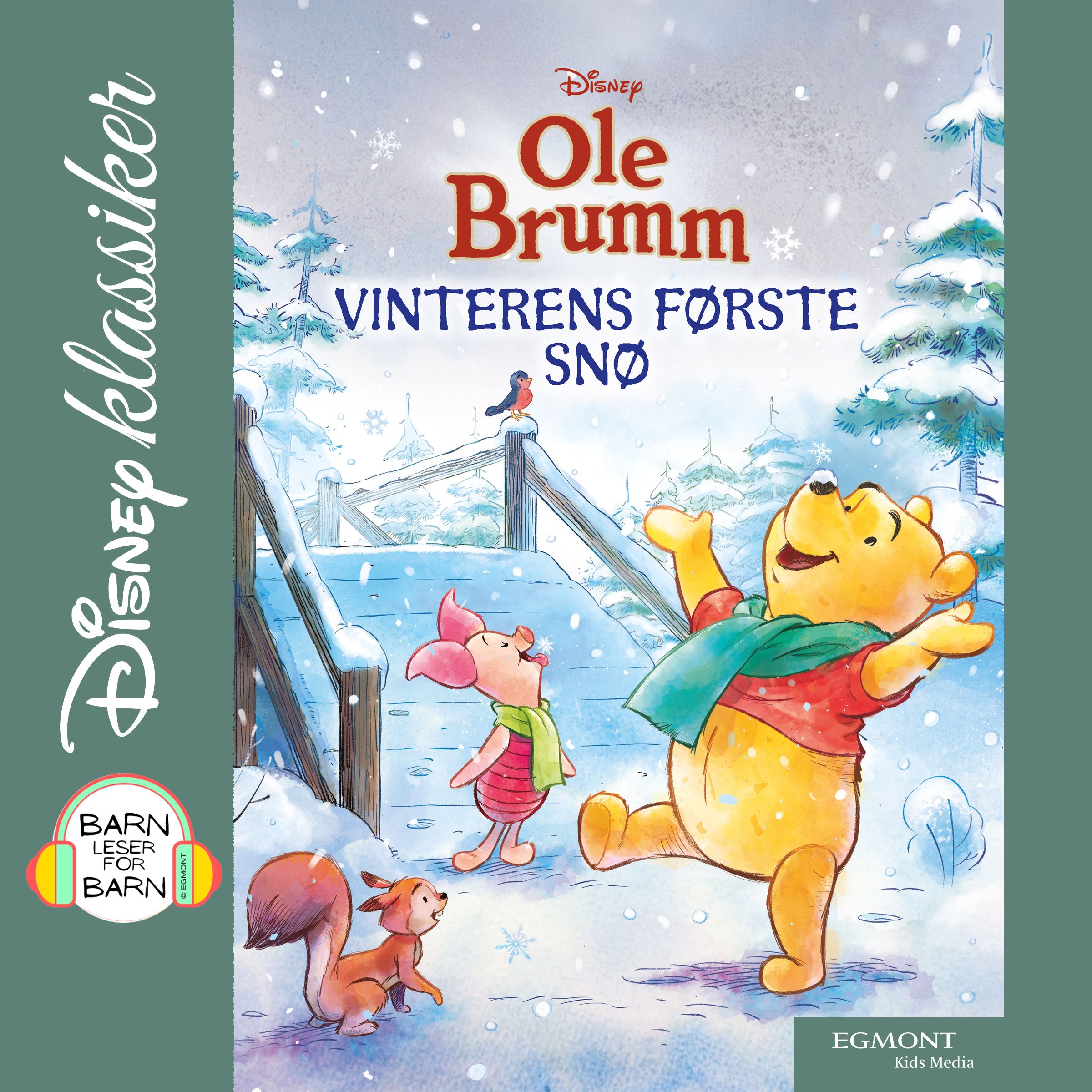 Vinterens første snø - vinterens første snø : barn leser for barn