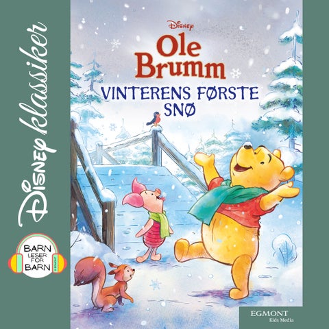 Vinterens første snø - vinterens første snø : barn leser for barn