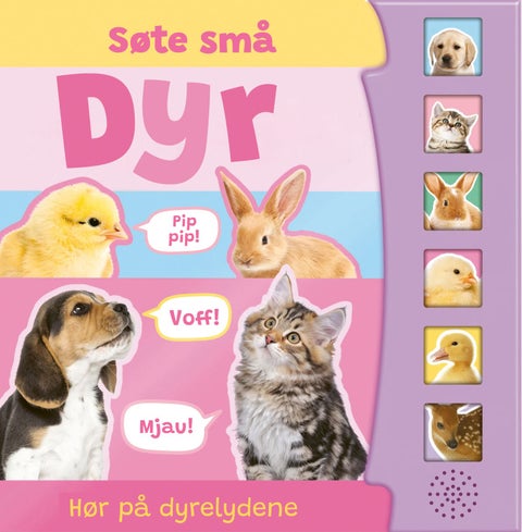 Søte små dyr - hør på dyrelydene