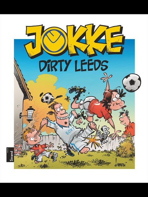 Jokke - dirty Leeds