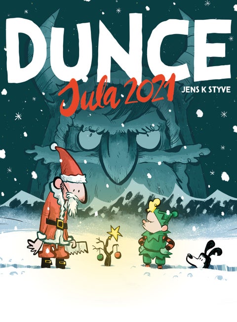 Dunce - jula 2021