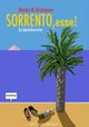 Sorrento, esse!