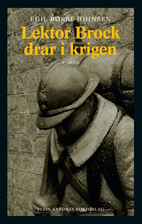 Lektor Brock drar i krigen - roman